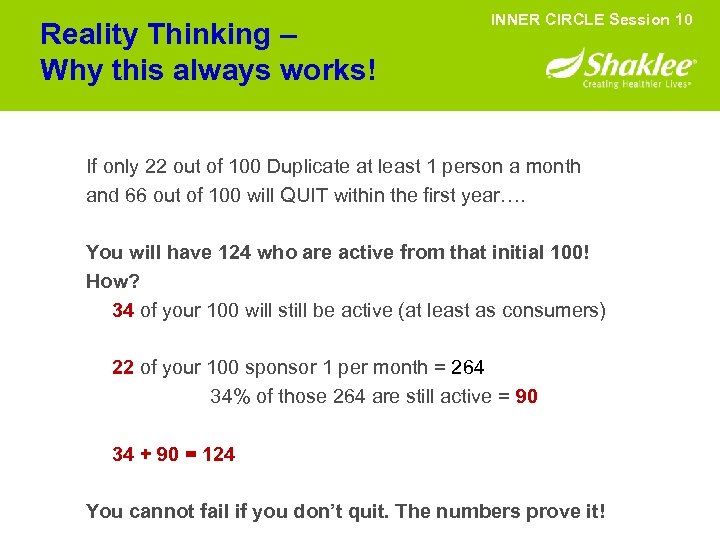 Reality Thinking – Why this always works! INNER CIRCLE Session 10 If only 22