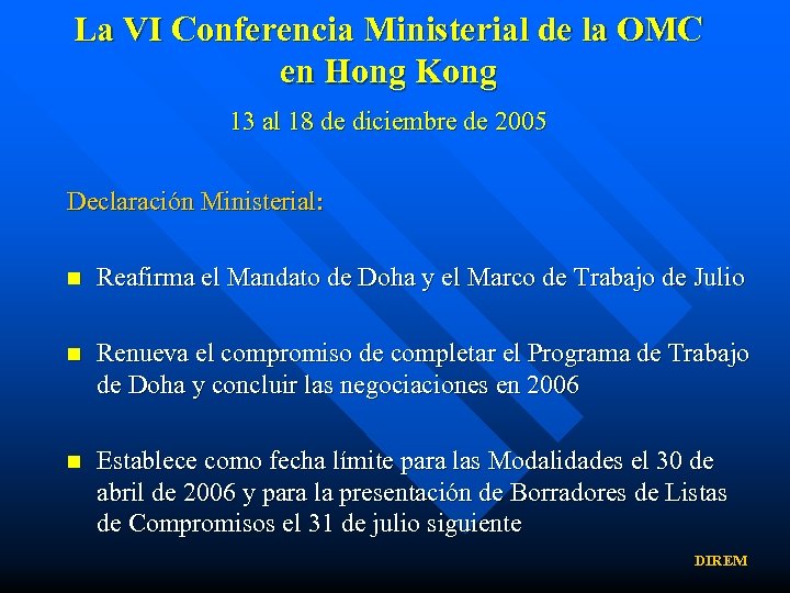 La VI Conferencia Ministerial de la OMC en Hong Kong 13 al 18 de