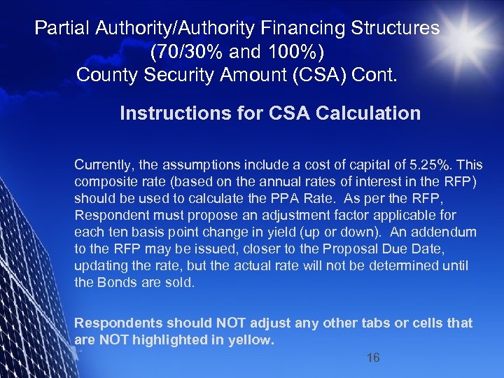 Partial Authority/Authority Financing Structures (70/30% and 100%) County Security Amount (CSA) Cont. Instructions for