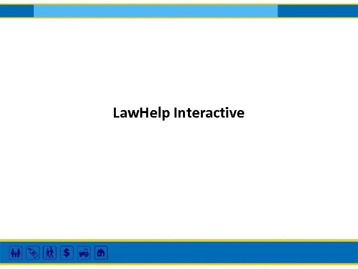 Law. Help Interactive 