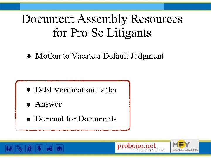 Document Assembly Resources for Pro Se Litigants • Motion to Vacate a Default Judgment