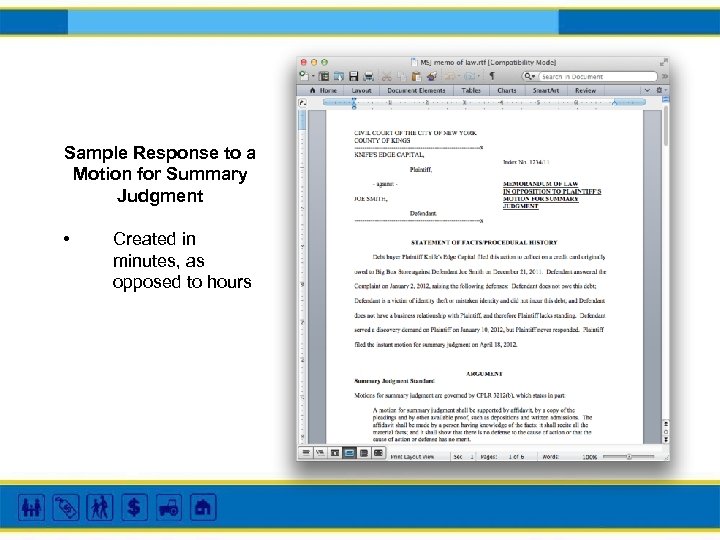 Sample Response to a Motion for Summary Judgment • Created in minutes, as opposed