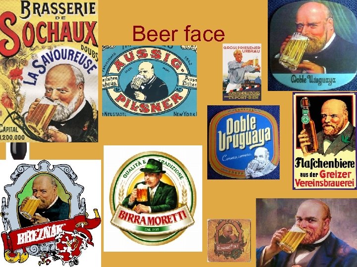 Beer face 