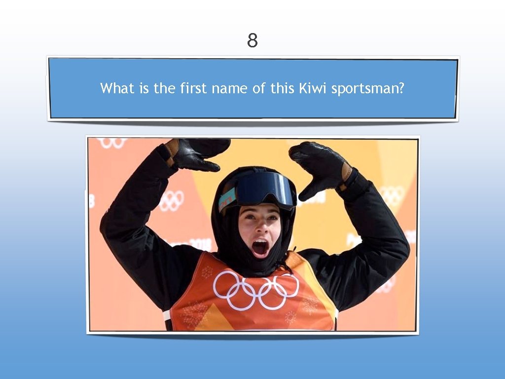 8 What is the first name of this Kiwi sportsman? 