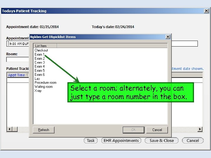 Select a room; alternately, you can just type a room number in the box.