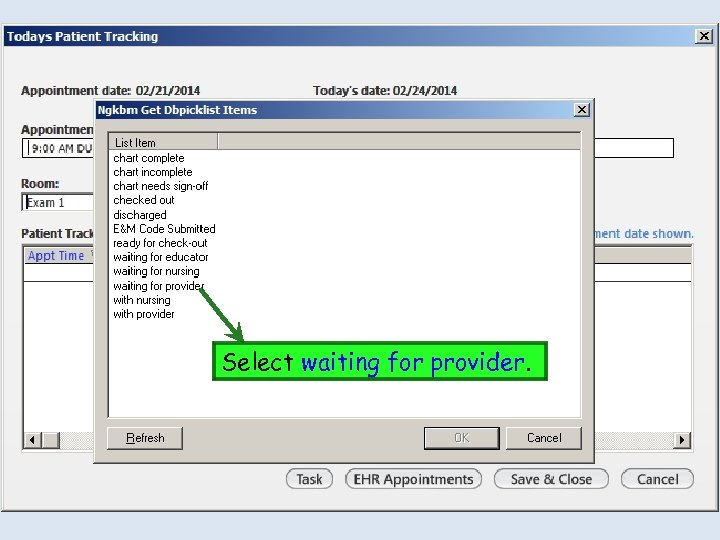 Select waiting for provider. 