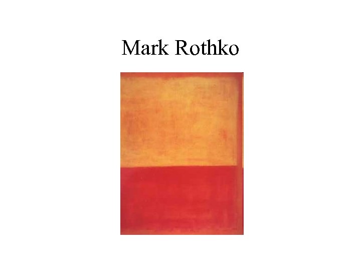 Mark Rothko 