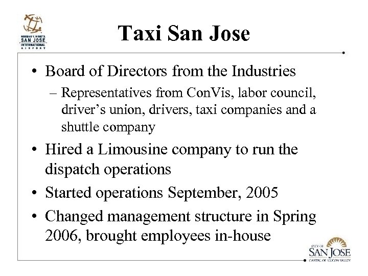 Taxi San Jose • Board of Directors from the Industries – Representatives from Con.
