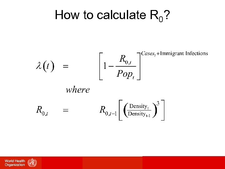 How to calculate R 0? 