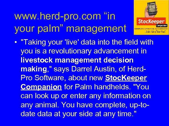 www. herd-pro. com “in your palm” management • 