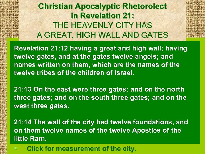Christian Apocalyptic Rhetorolect in Revelation 21: THE HEAVENLY CITY HAS A GREAT, HIGH WALL