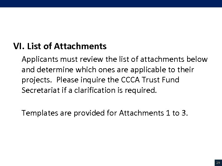 VI. List of Attachments (1/3) VI. List of Attachments Applicants must review the list