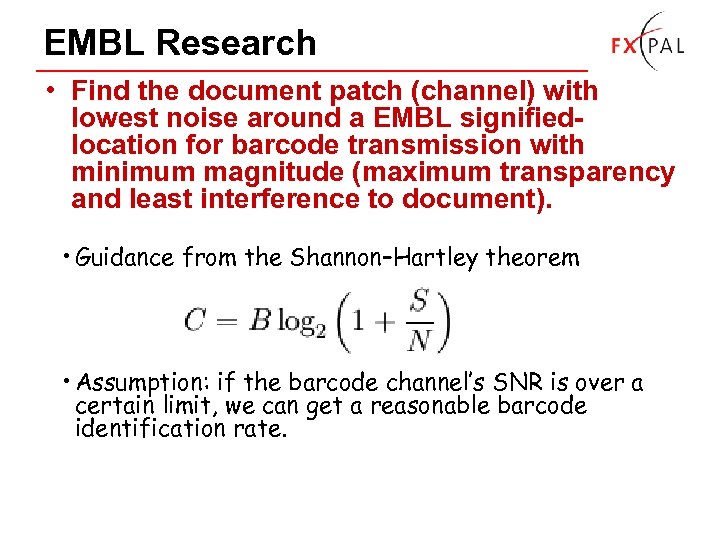 EMBL Research • Find the document patch (channel) with lowest noise around a EMBL