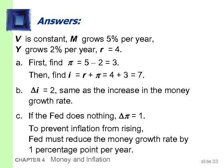 Answers: V is constant, M grows 5% per year, Y grows 2% per year,