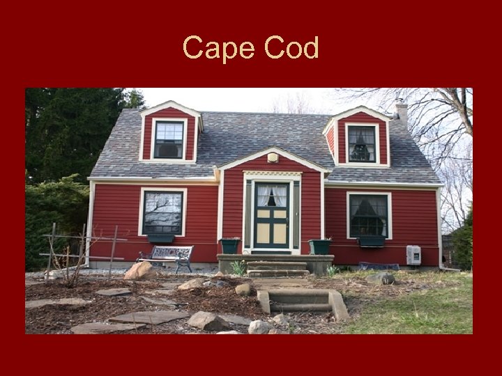 Cape Cod 