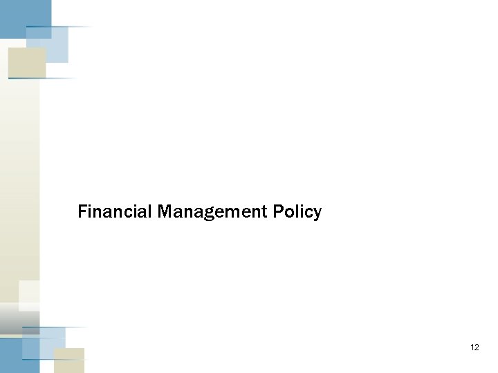 Financial Management Policy 12 