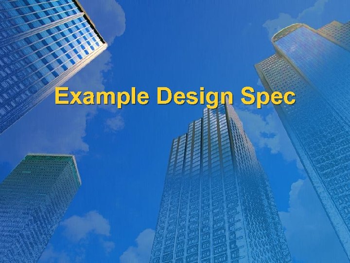 Example Design Spec 
