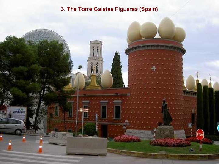 3. The Torre Galatea Figueres (Spain) 