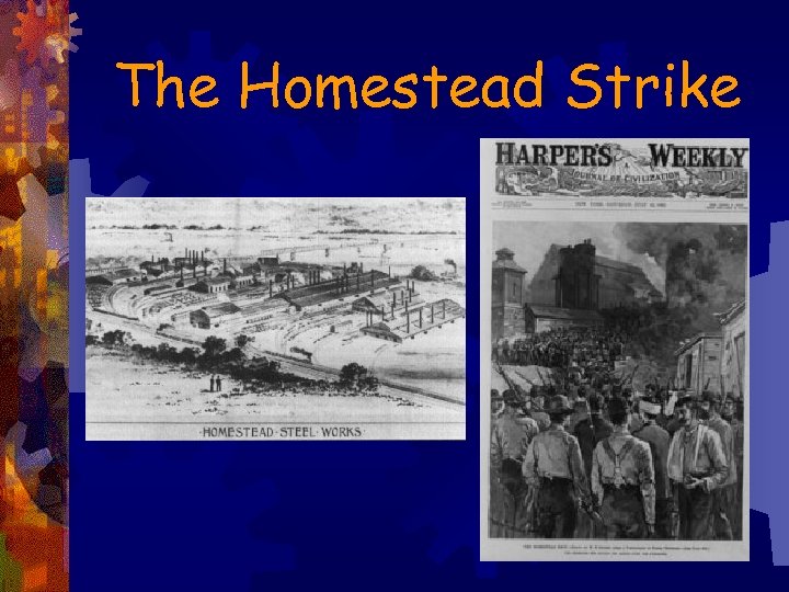 The Homestead Strike 
