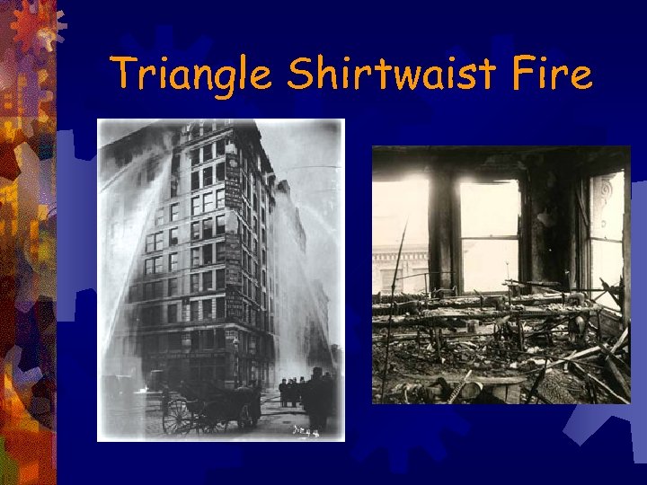 Triangle Shirtwaist Fire 