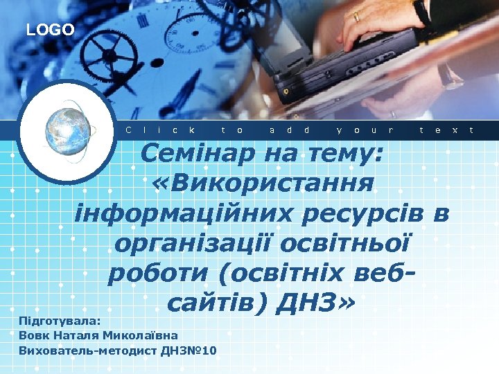 LOGO C l i c k t o a d d y o u