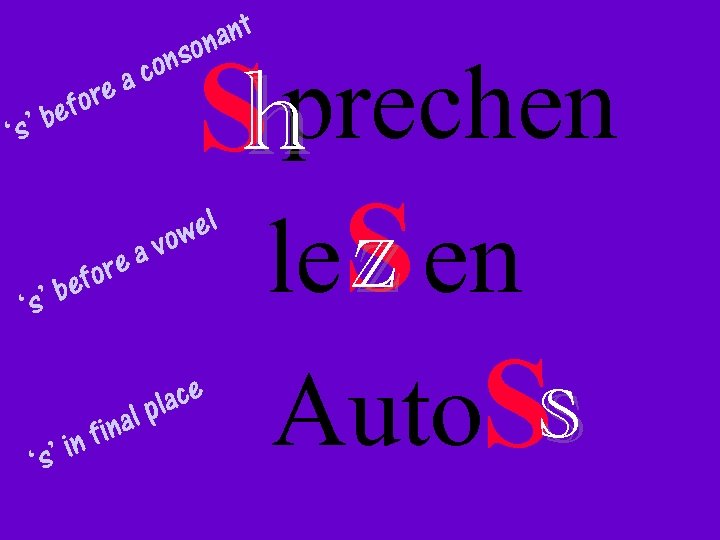 ‘s’ for be ‘s’ con ea for be ‘s’ ant son h S prechen