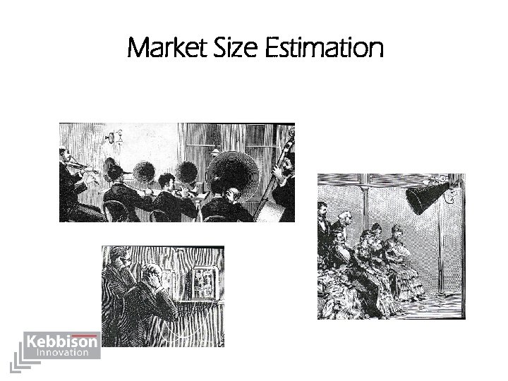 Market Size Estimation 