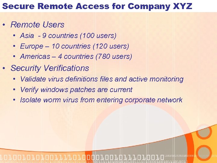 Secure Remote Access for Company XYZ • Remote Users • Asia - 9 countries