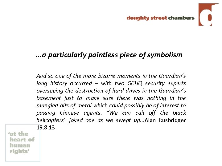 . . . a particularly pointless piece of symbolism And so one of the