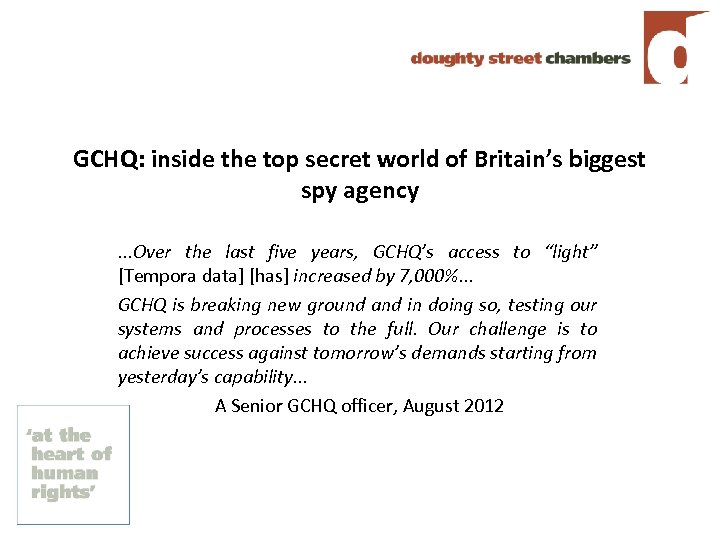 GCHQ: inside the top secret world of Britain’s biggest spy agency. . . Over