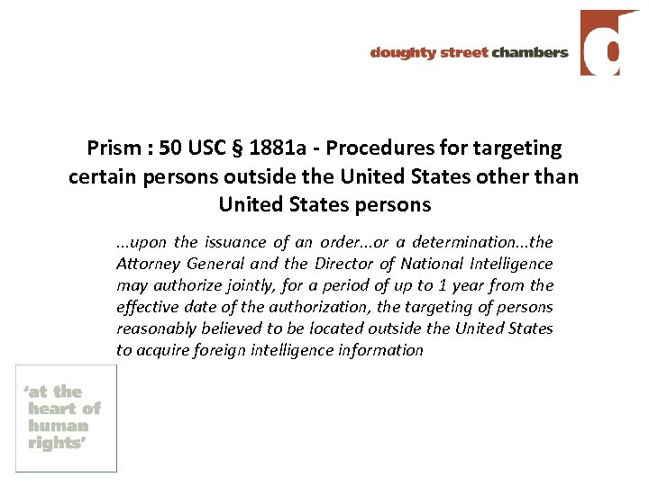 Prism : 50 USC § 1881 a - Procedures for targeting certain persons outside