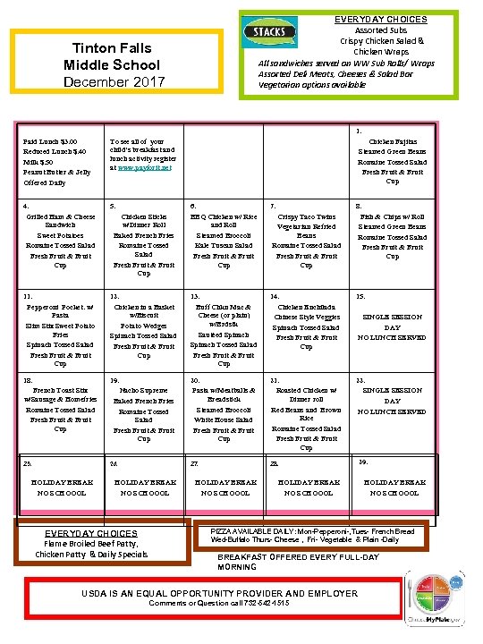 EVERYDAY CHOICES Assorted Subs Crispy Chicken Salad & Chicken Wraps All sandwiches served on