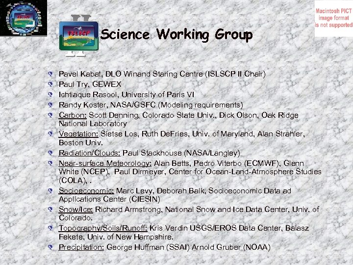 Science Working Group D D D Pavel Kabat, DLO Winand Staring Centre (ISLSCP II