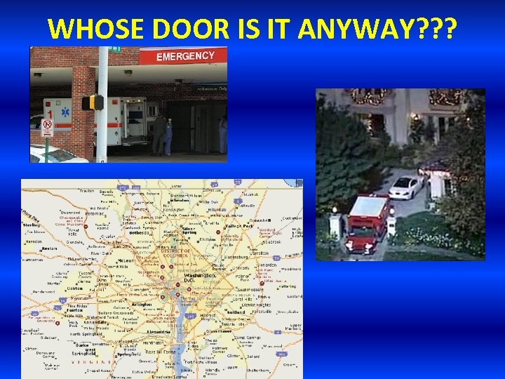 WHOSE DOOR IS IT ANYWAY? ? ? 