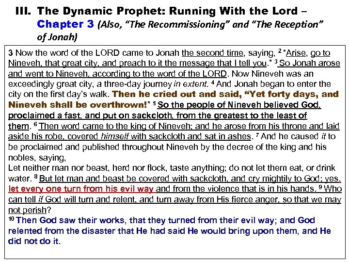 III. The Dynamic Prophet: Running With the Lord – Chapter 3 (Also, “The Recommissioning”