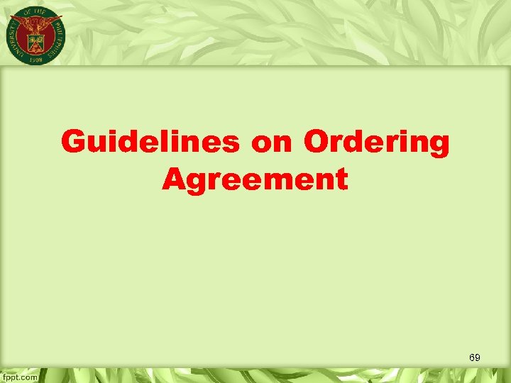 Guidelines on Ordering Agreement 69 