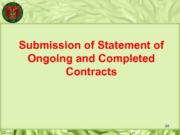 Submission of Statement of Ongoing and Completed Contracts 95 