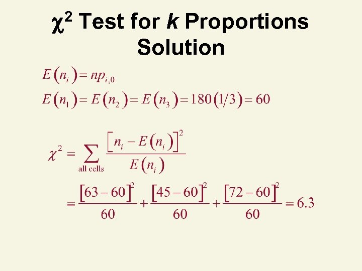2 Test for k Proportions Solution 
