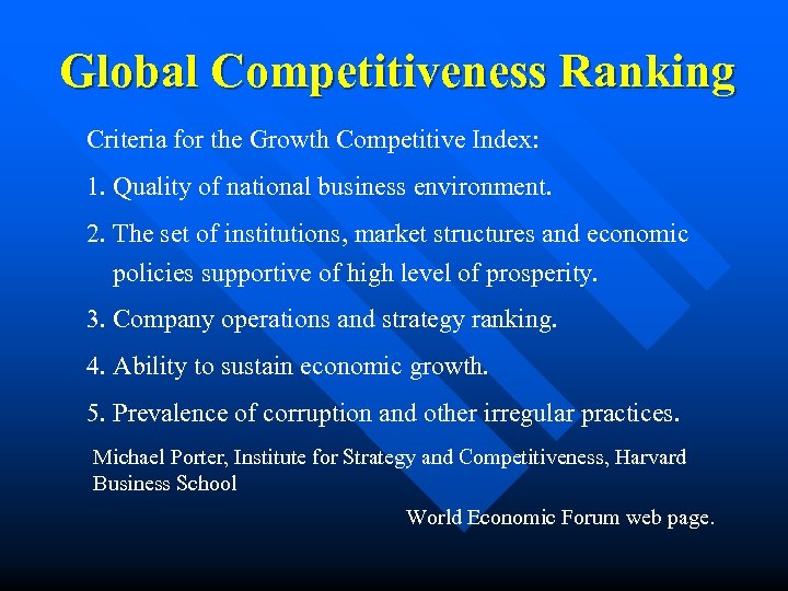 Global Competitiveness Ranking Criteria for the Growth Competitive Index: 1. Quality of national business