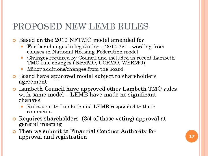 PROPOSED NEW LEMB RULES Based on the 2010 NFTMO model amended for Further changes