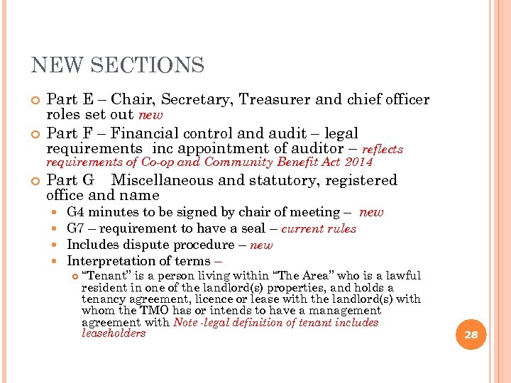 NEW SECTIONS Part E – Chair, Secretary, Treasurer and chief officer roles set out