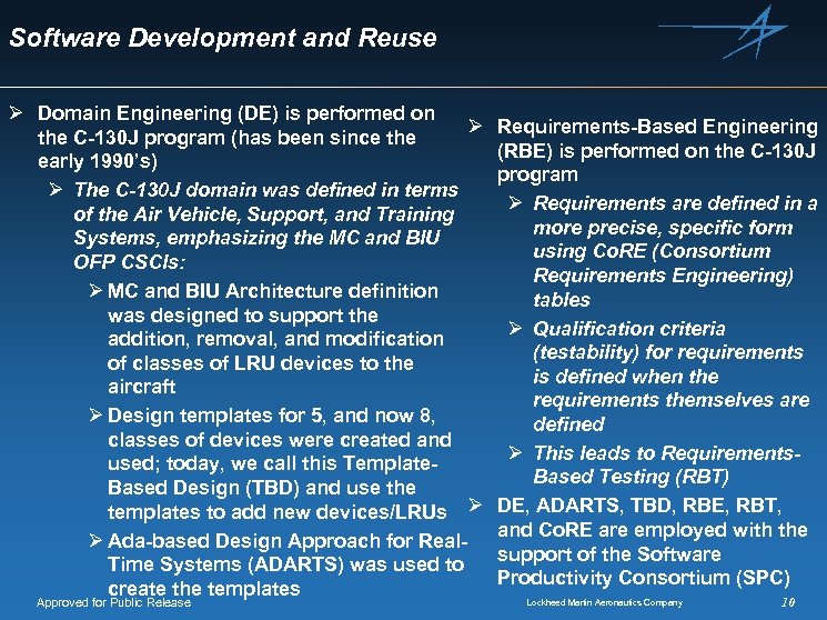 Software Development and Reuse Ø Domain Engineering (DE) is performed on Ø the C-130