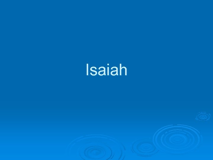 Isaiah 