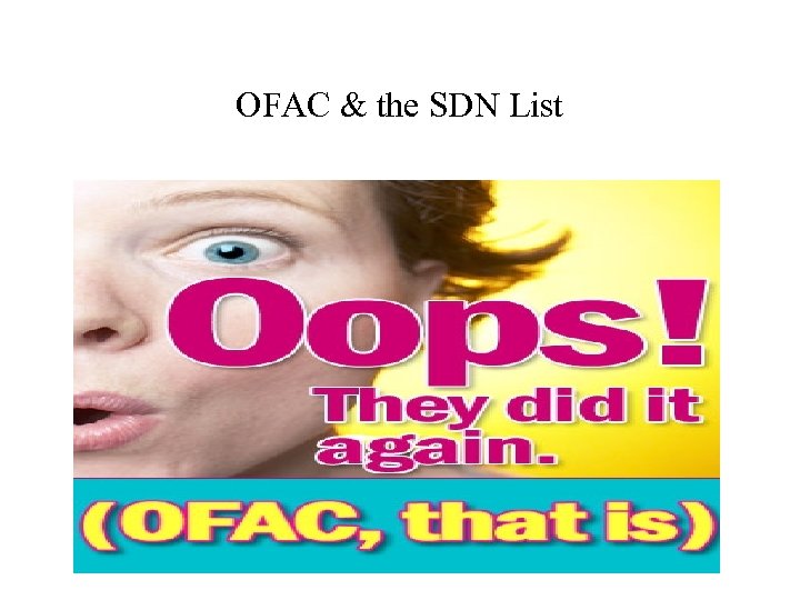 OFAC & the SDN List 