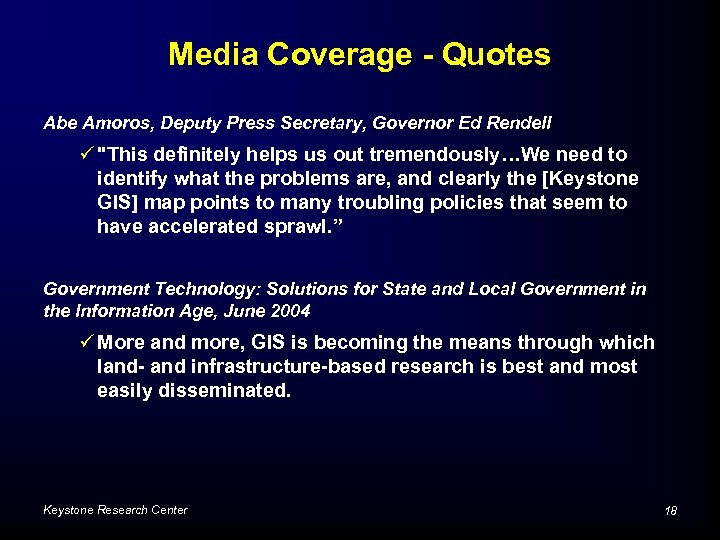 Media Coverage - Quotes Abe Amoros, Deputy Press Secretary, Governor Ed Rendell ü 
