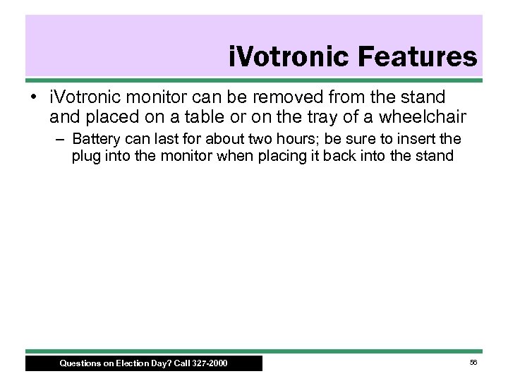 i. Votronic Features • i. Votronic monitor can be removed from the stand placed
