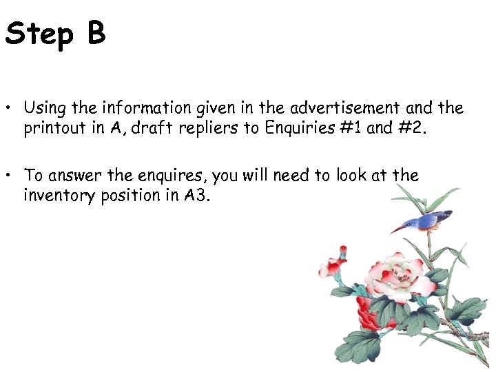 Step B • Using the information given in the advertisement and the printout in