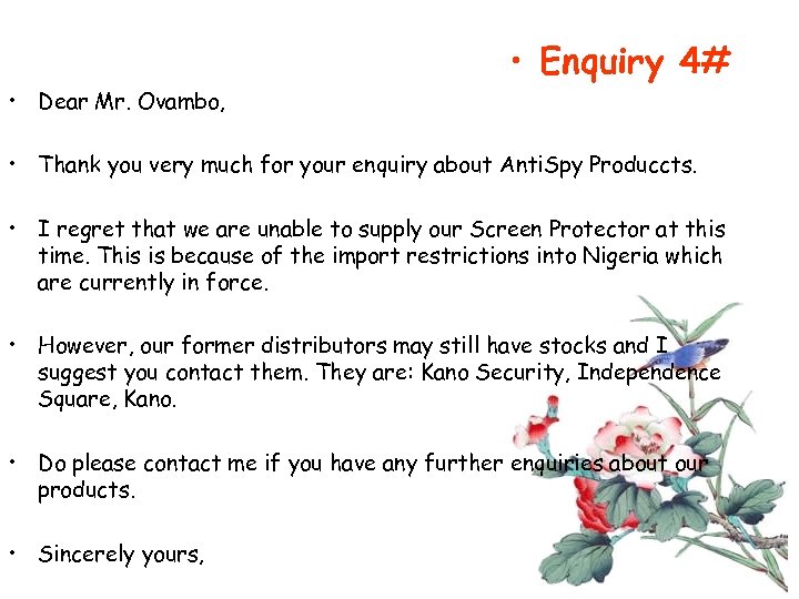  • Dear Mr. Ovambo, • Enquiry 4# • Thank you very much for