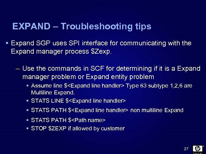 EXPAND – Troubleshooting tips § Expand SGP uses SPI interface for communicating with the