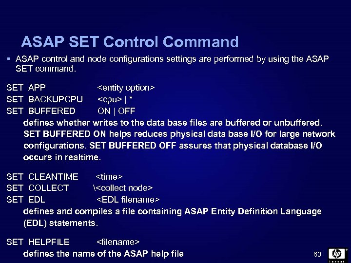 ASAP SET Control Command § ASAP control and node configurations settings are performed by